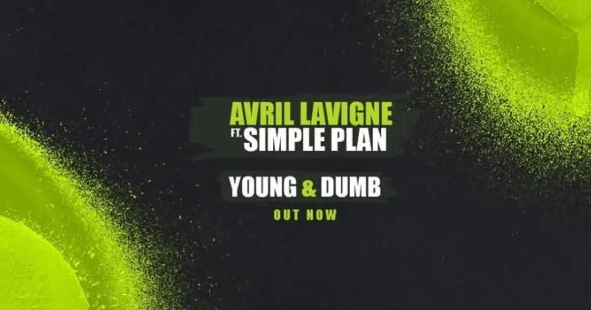 young and dumb avril